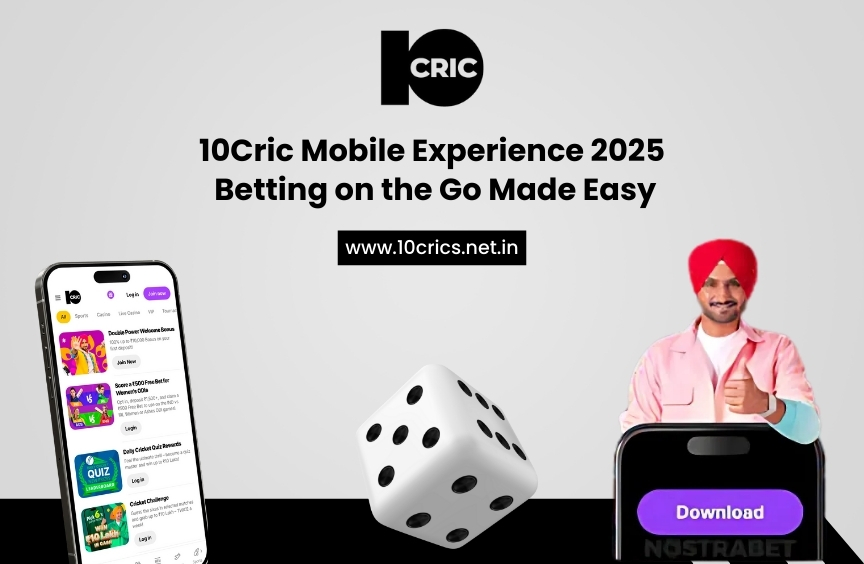 10Cric Mobile Experience 2025: Betting on the Go Made Easy