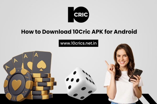 Download 10CRIC APK for Android